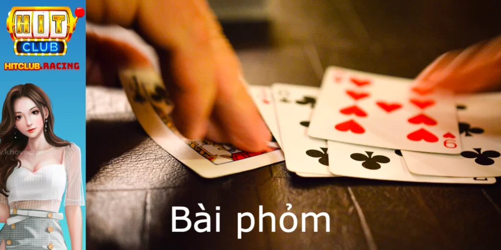 Thuật ngữ Phỏm HitClub